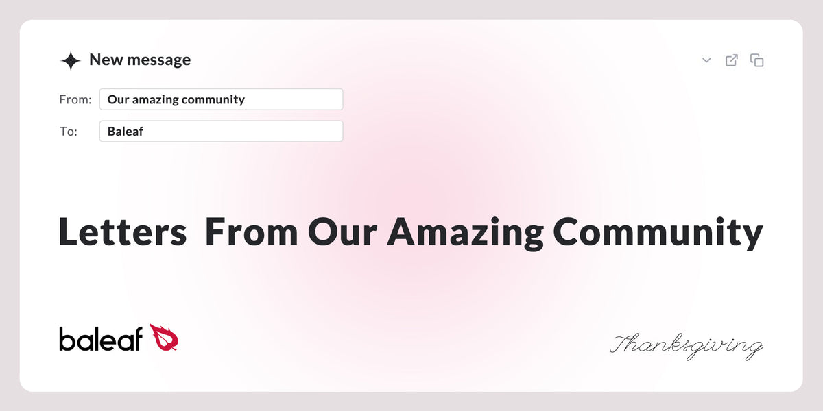 Letters From Our Amazing Community